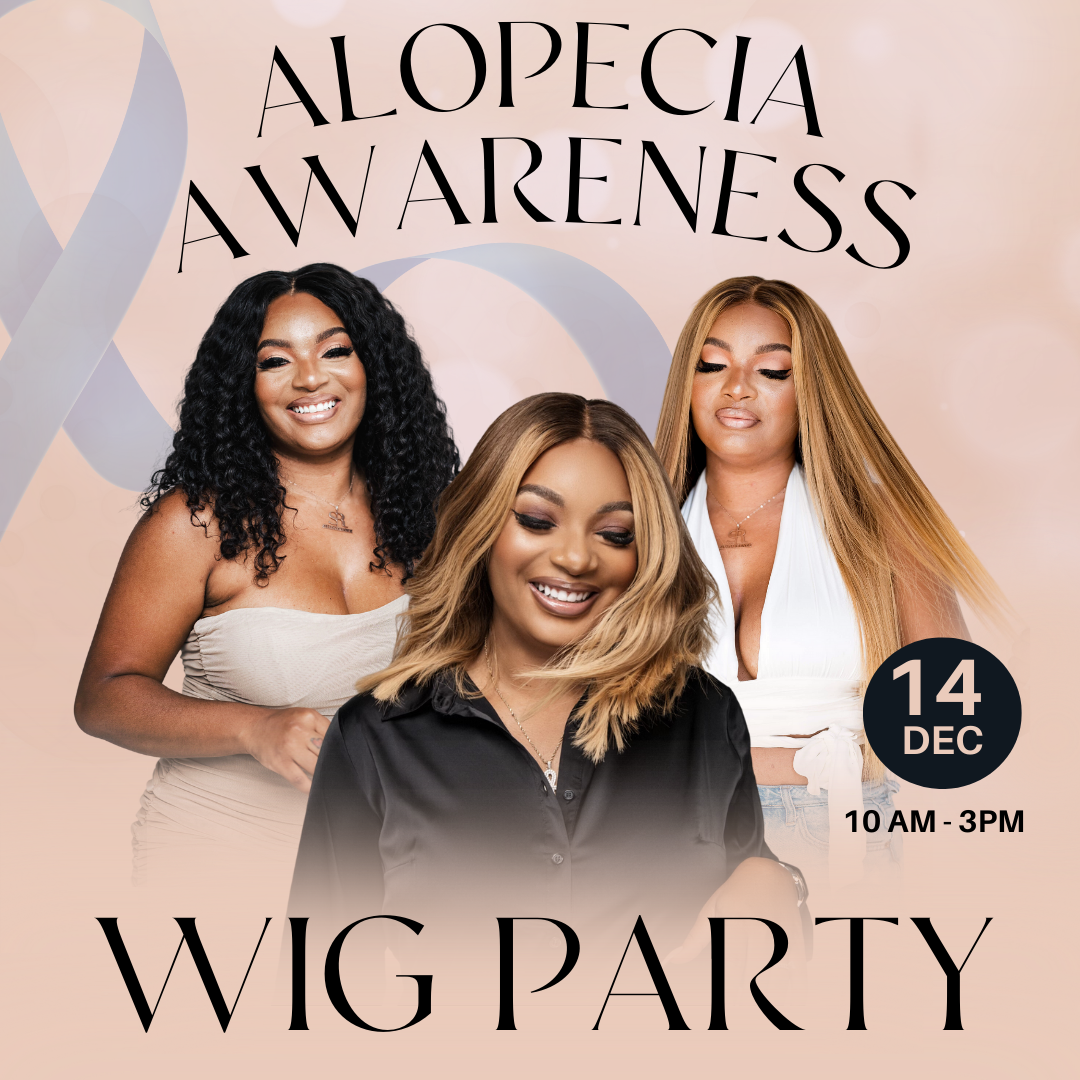 Alopecia Awareness Wig Party: Discover Wigs For Hair Loss in Atlanta