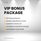 MEDICAL WIGS SPECIALIST BONUS PACKAGES