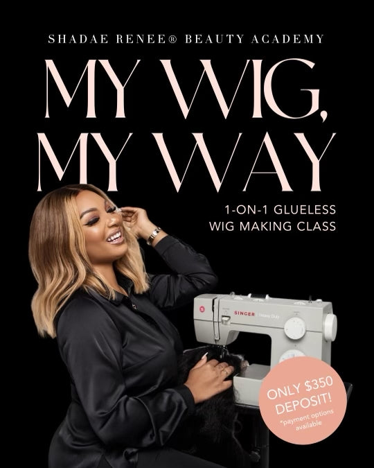 GLUELESS WIG MAKING CLASS - 1 ON 1